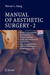 Book cover of Manual of Aesthetic Surgery 2 by Werner Mang