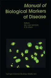 Book cover of Manual of Biological Markers of Disease by W.J. van Venrooij