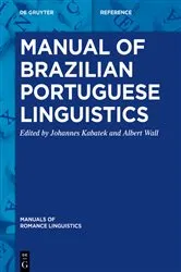 Book cover of Manual of Brazilian Portuguese Linguistics by Johannes Kabatek