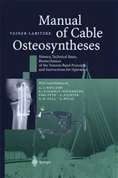 Book cover of Manual of Cable Osteosyntheses by Reiner Labitzke