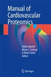 Book cover of Manual of Cardiovascular Proteomics by Giulio Agnetti