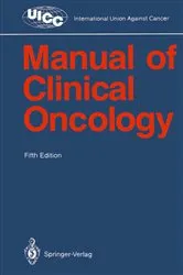 Book cover of Manual of Clinical Oncology (5th ed.) by Dieter K. Hossfeld