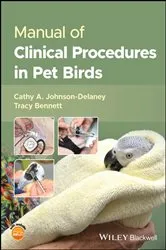 Book cover of Manual of Clinical Procedures in Pet Birds by Cathy A. Johnson-Delaney