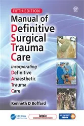 Book cover of Manual of Definitive Surgical Trauma Care, Fifth Edition (5th ed.) by Kenneth David Boffard