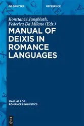 Book cover of Manual of Deixis in Romance Languages by Konstanze Jungbluth