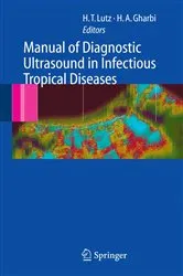 Book cover of Manual of Diagnostic Ultrasound in Infectious Tropical Diseases by Harald T. Lutz