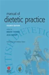 Book cover of Manual of Dietetic Practice (4th ed.) by Briony Thomas
