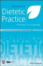 Book cover of Manual of Dietetic Practice (6th ed.) by Joan Gandy