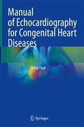 Book cover of Manual of Echocardiography for Congenital Heart Diseases by Amal Paul