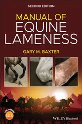 Book cover of Manual of Equine Lameness (2nd ed.) by Gary M. Baxter