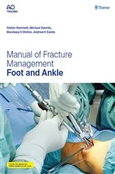 Book cover of Manual of Fracture Management - Foot and Ankle by Stefan Rammelt