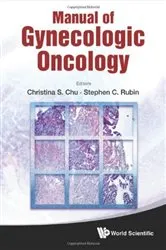 Book cover of Manual Of Gynecologic Oncology by Stephen C Rubin