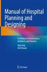 Book cover of Manual of Hospital Planning and Designing by Ajay Garg