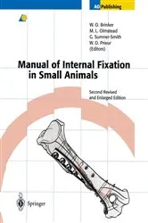 Book cover of Manual of Internal Fixation in Small Animals (2nd ed.) by W.D. Prieur