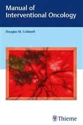 Book cover of Manual of Interventional Oncology by Douglas M. Coldwell