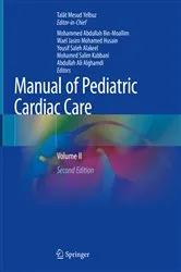 Book cover of Manual of Pediatric Cardiac Care (2nd ed.) by Talât Mesud Yelbuz