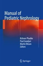 Book cover of Manual of Pediatric Nephrology by Kishore D. Phadke