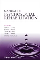 Book cover of Manual of Psychosocial Rehabilitation by Robert King
