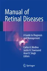 Book cover of Manual of Retinal Diseases by Carlos A. Medina
