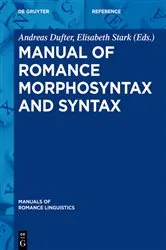 Book cover of Manual of Romance Morphosyntax and Syntax by Andreas Dufter