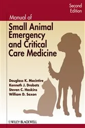 Book cover of Manual of Small Animal Emergency and Critical Care Medicine (2nd ed.) by Douglass K. Macintire
