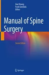 Book cover of Manual of Spine Surgery (2nd ed.) by Uwe Vieweg