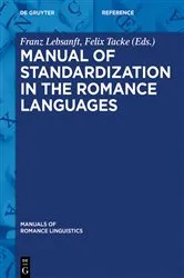 Book cover of Manual of Standardization in the Romance Languages by Unknown