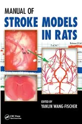 Book cover of Manual of Stroke Models in Rats by Yanlin Wang-Fischer