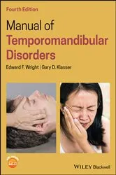 Book cover of Manual of Temporomandibular Disorders (4th ed.) by Edward F. Wright