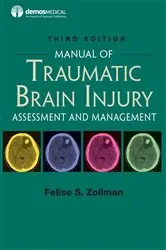 Book cover of Manual of Traumatic Brain Injury, Third Edition (3rd ed.) by Felise S. Zollman