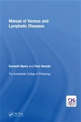 Book cover of Manual of Venous and Lymphatic Diseases by Australasian College of Phlebology