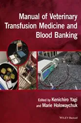 Book cover of Manual of Veterinary Transfusion Medicine and Blood Banking by Kenichiro Yagi