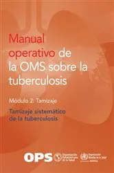Book cover of Manual operativo de la OMS sobre la tuberculosis by Pan American Health Organization