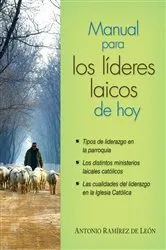 Book cover of Manual para los líderes laicos de hoy by De Leon Ramirez Antonio