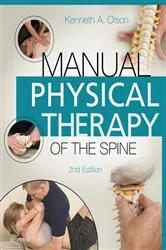 Book cover of Manual Physical Therapy of the Spine - E-Book (2nd ed.) by Olson PT, DHSc, OCS, FAAOMPT, Kenneth A.