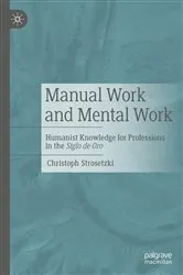 Book cover of Manual Work and Mental Work by Christoph Strosetzki
