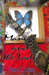 Book cover of Manuel and the Lady by Unknown