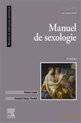 Book cover of Manuel de sexologie (4th ed.) by Patrice Lopès