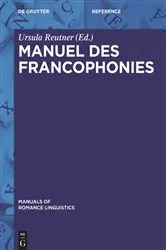 Book cover of Manuel des francophonies by Ursula Reutner