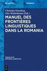 Book cover of Manuel des frontières linguistiques dans la Romania by Christina Ossenkop