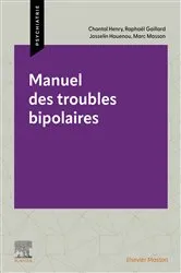 Book cover of Manuel des troubles bipolaires by Marc Masson