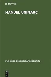 Book cover of Manuel UNIMARC (5th ed.) by Comité francais UNIMARC