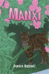 Book cover of Manxi by Danica Rašović