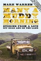 Book cover of Many a Muddy Morning by Mark Warren