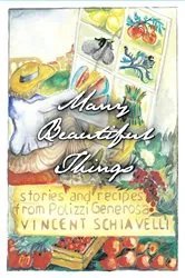 Book cover of Many Beautiful Things by Vincent Schiavelli