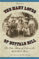 Book cover of Many Loves of Buffalo Bill by Chris Enss