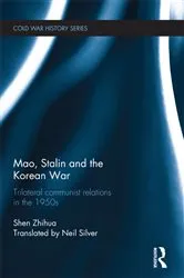 Book cover of Mao, Stalin and the Korean War by Shen Zhihua