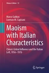Book cover of Maoism with Italian Characteristics by Marco Gabbas