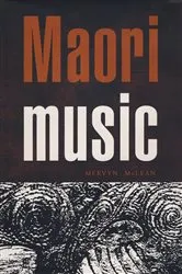Book cover of Maori Music by Mervyn McLean