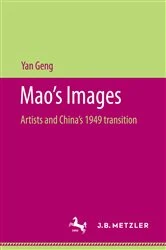 Book cover of Mao’s Images by Yan Geng